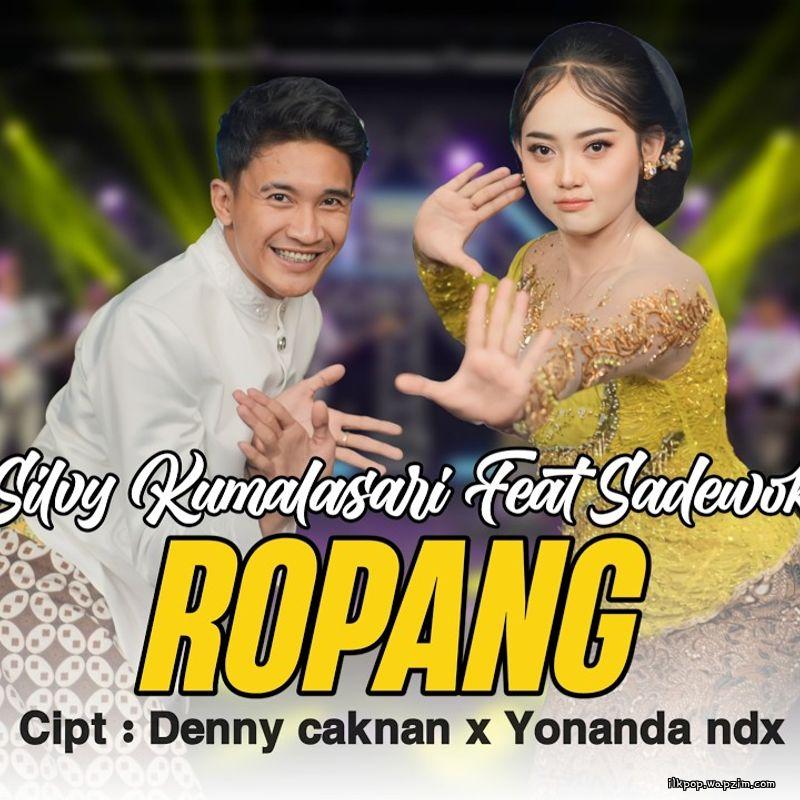 Silvy Kumalasari Ft Sadewok - Ropang